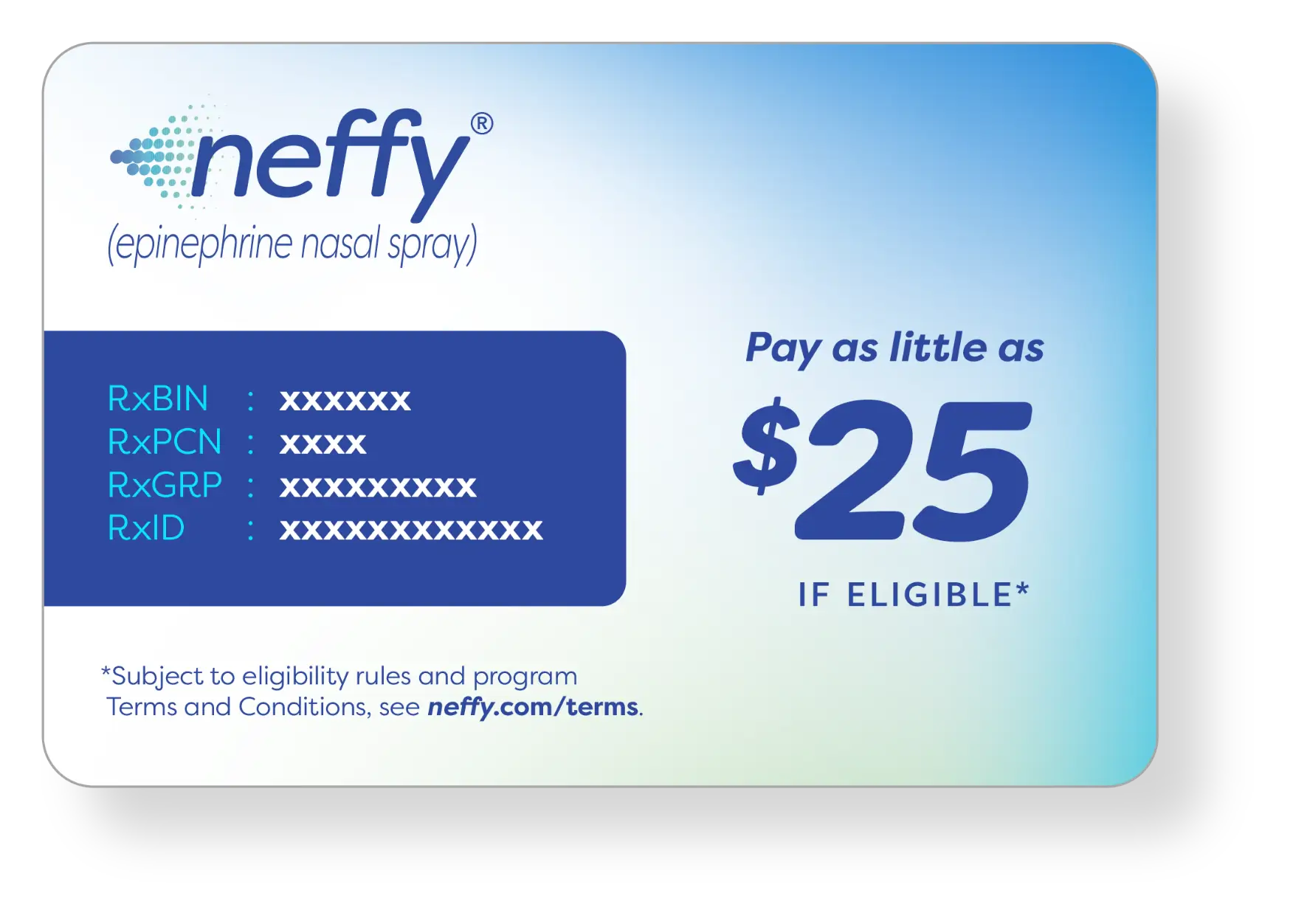 Image of neffy copay card: Pay as little as $25